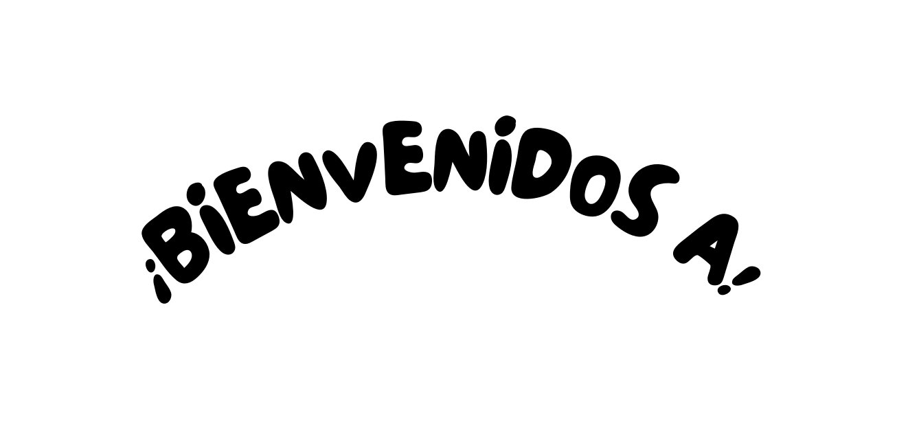 Bienvenidos a
